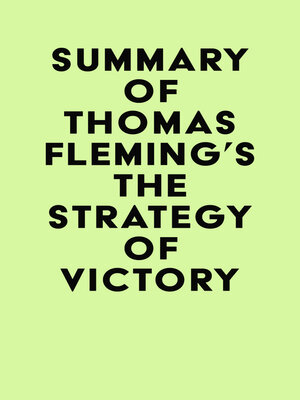 cover image of Summary of Thomas Fleming's the Strategy of Victory
